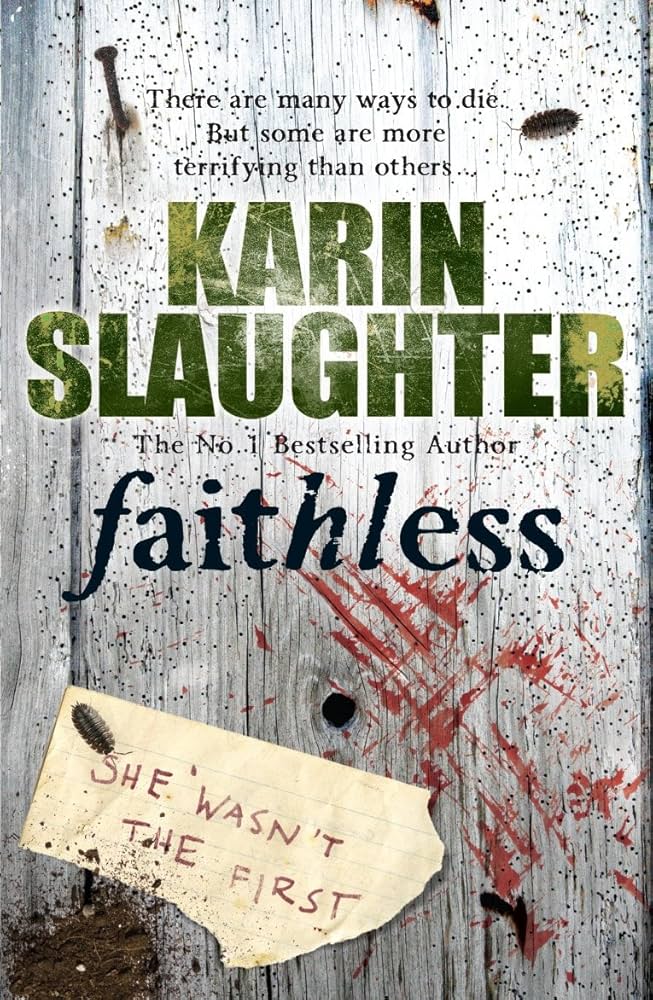 Faithless by Karin Slaughter-背叛與懲罰:宗教家庭的秘密